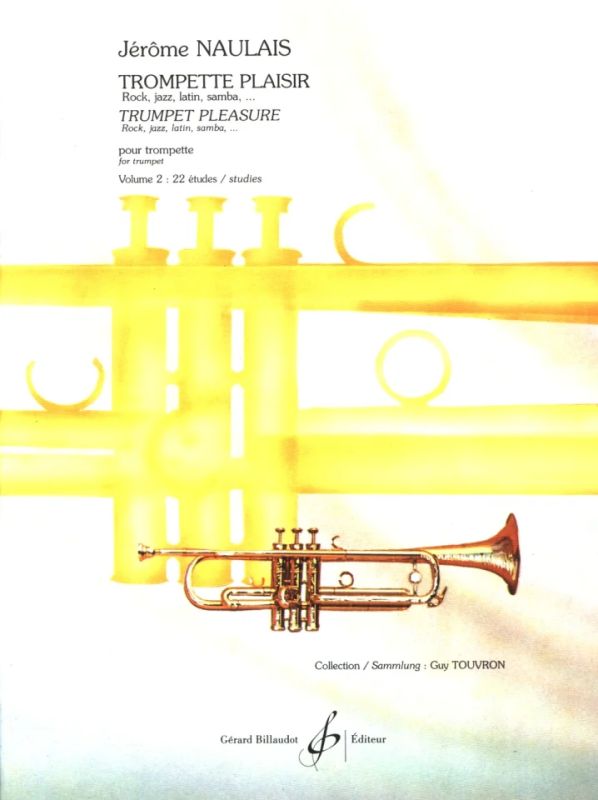 Jérôme Naulais - Trompette Plaisir Volume 2