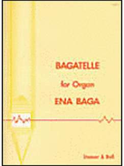 Ena Baga - Bagatelle