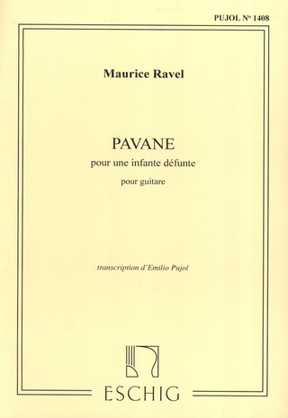 Maurice Ravel: Ravel Pavane Infante 2 Guitares Pujol 1408