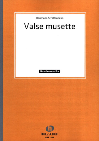Hermann Schittenhelm - Valse musette