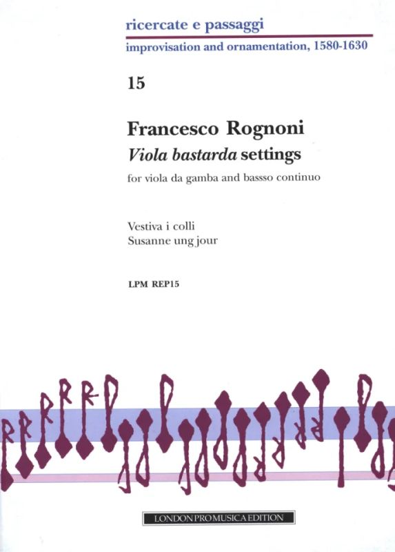 Rognoni Francesco - Viola Bastarda Settings