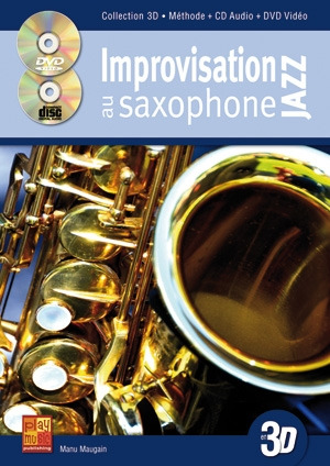 Manu Maugain - Improvisation Jazz au saxophone en 3D
