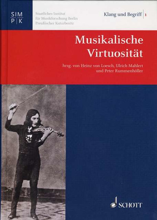 Musikalische Virtuosität Band 1