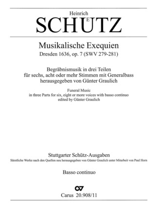 Heinrich Schütz - Stuttgarter Schütz-Ausgabe: Musikalische Exequien (Gesamtausgabe, Bd. 8)