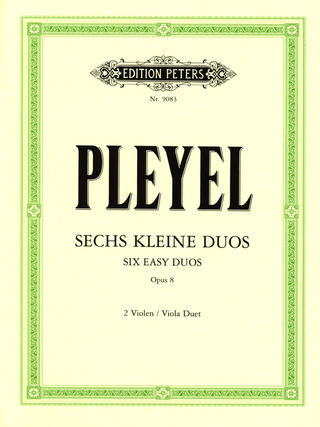 Ignaz Josef Pleyel: Kleine Duos op. 8 Nr. 1-6