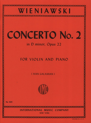 Henryk Wieniawski - Concerto No. 2 in D minor, Opus 22 (Galamian)