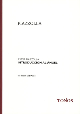 Astor Piazzolla: Introducción al Angel