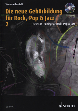 Tom van der Geld: Die neue Gehörbildung für Rock, Pop & Jazz 2
