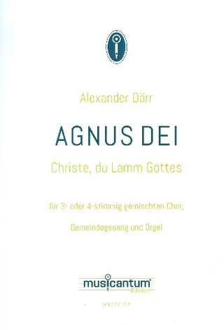 Alexander Därr - Agnus Dei – Christe, du Lamm Gottes