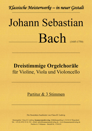 Johann Sebastian Bach - Dreistimmige Orgelchoräle für Streichtrio