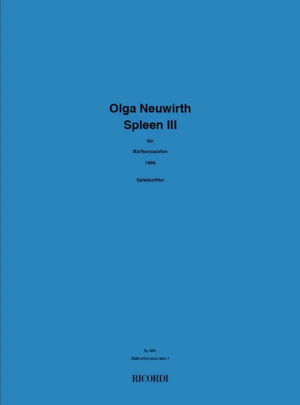 Olga Neuwirth - Spleen III