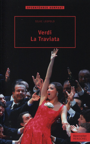 Silke Leopold - Verdi. La Traviata