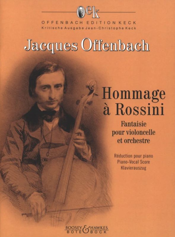 Jacques Offenbach - Hommage à Rossini