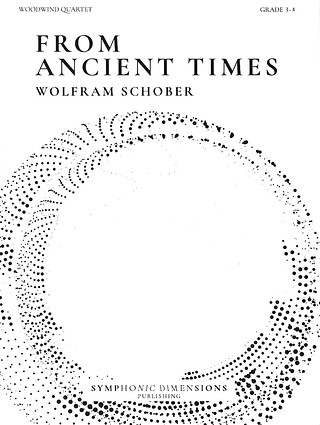 Wolfram Schober: From Ancient Times