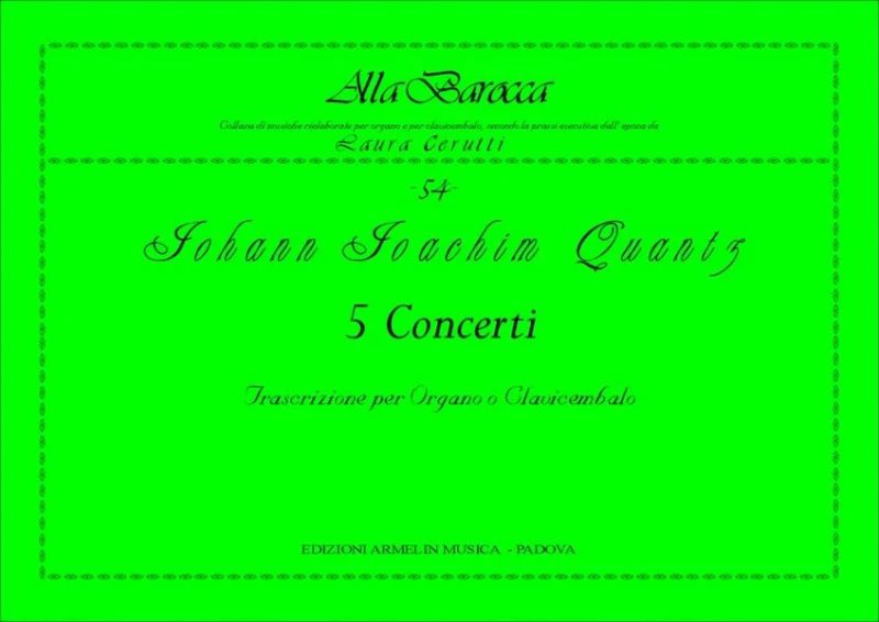 Johann Joachim Quantz - Concerti, Vol. 3