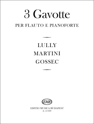 Jean-Baptiste Lully et al. - 3 Gavotte