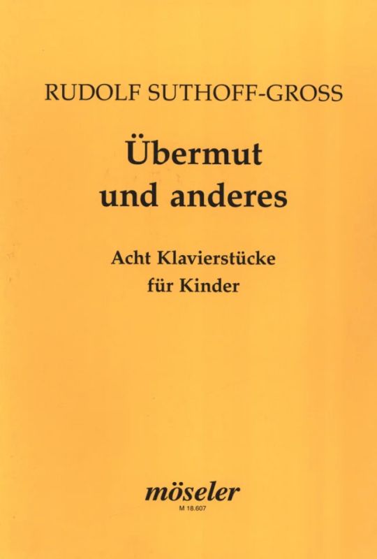 Rudolf Suthoff-Gross - Übermut und anderes