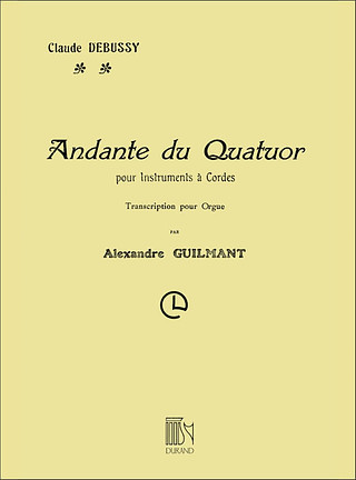 Claude Debussy - Andante Quatuor Orgue (Guilmant)