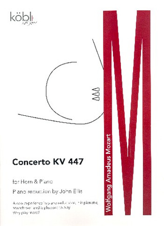 Wolfgang Amadeus Mozart: Konzert für Horn und Orchester KV 447