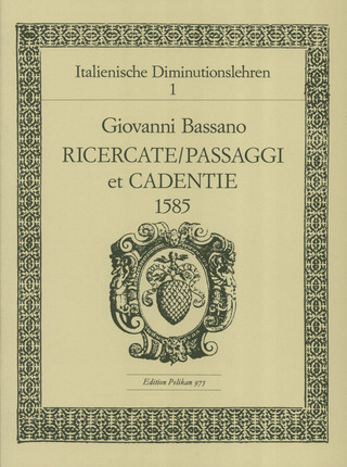 Giovanni Bassano - Ricercate, Passagi et Cadientie