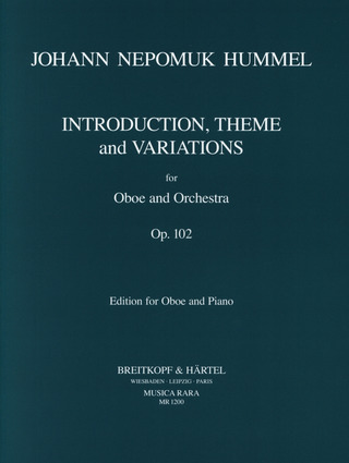 Johann Nepomuk Hummel - Introduktion, Thema und Variationen op.102 für Oboe und Orchester