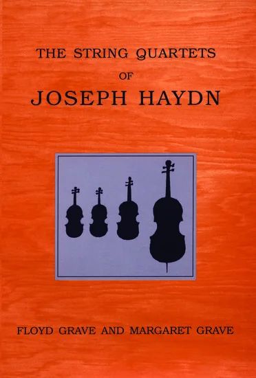 Margaret Graveet al. - The String Quartets of Joseph Haydn