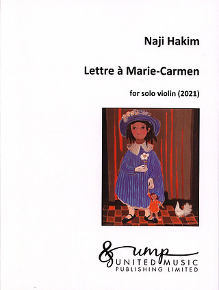 Naji Hakim: Lettre à Marie-Carmen
