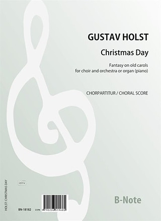 Gustav Holst - Christmas Day - Fantasy on old Carols