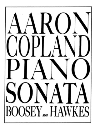 Aaron Copland - Piano Sonata