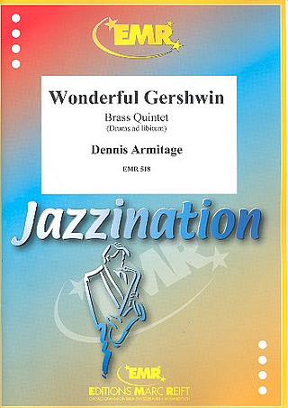 Dennis Armitage - Wonderful Gershwin