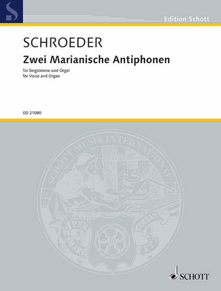 Hermann Schroeder - Zwei Marianische Antiphonen