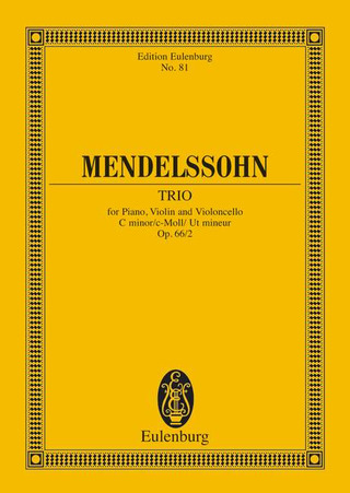Felix Mendelssohn Bartholdy - Trio avec piano Ut mineur
