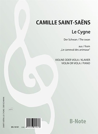 Camille Saint-Saëns - Der Schwan aus "Der Karneval der Tiere"