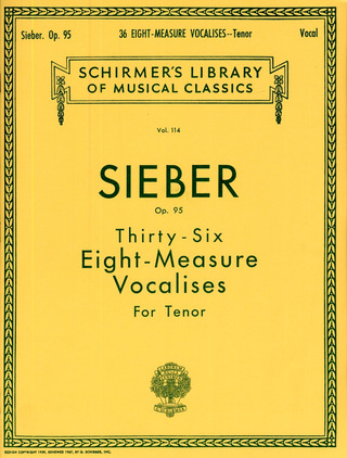 Ferdinand Sieber: 36 Eight-Measure Vocalises for Tenor