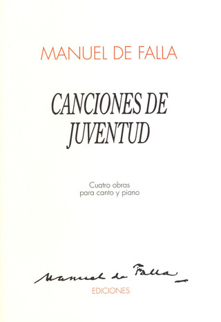 Manuel de Falla - Canciones de Juventud