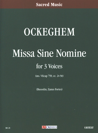 Johannes Ockeghem: Missa sine nomine for 3 Voices