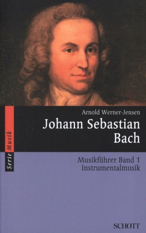 Arnold Werner-Jensen - Johann Sebastian Bach