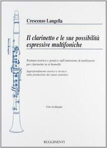 Crescenzo Langella - Il clarinetto e le sue possibilità espressive