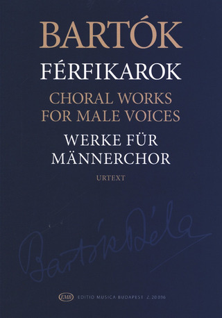 Béla Bartók - Choral Works for Male Voices