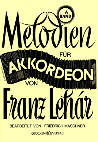 Franz Lehár - Melodien 1