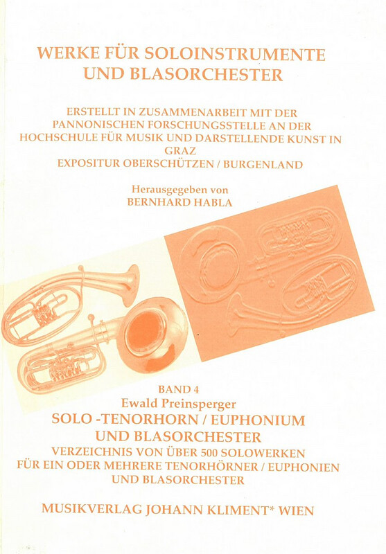 Ewald Preinsperger - Solo-Tenorhorn / Euphonium und Blasorchester – Verzeichnis