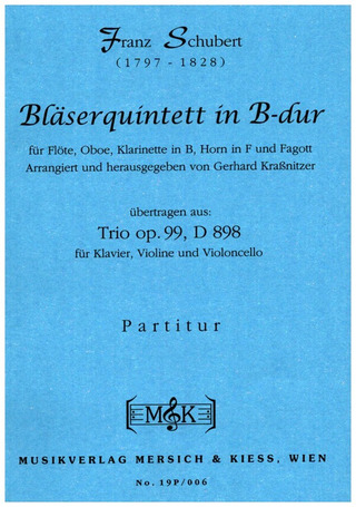 Franz Schubert: Trio B-Dur Op 99 D 898