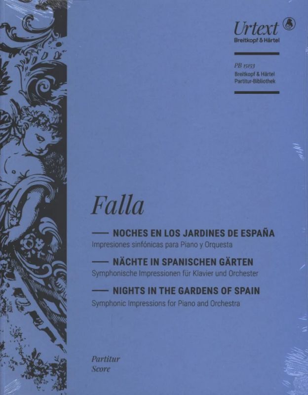 Manuel de Falla: Nächte in spanischen Gärten