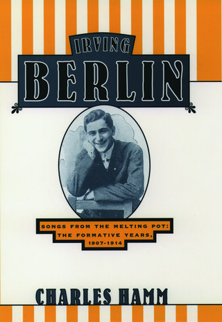 Charles Hamm: Irving Berlin
