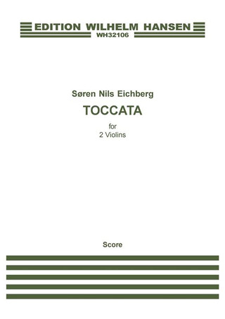 Søren Nils Eichberg - Toccata For 2 Violins