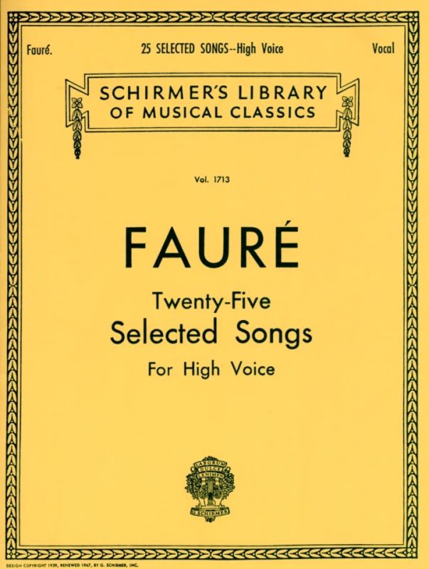 Gabriel Fauré - 25 Selected Songs