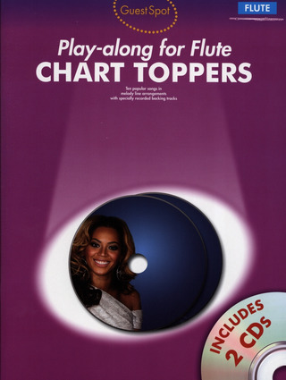 Guest Spot: Chart Toppers - Play-Along For Flute