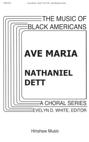 Robert Nathaniel Dett: Ave Maria