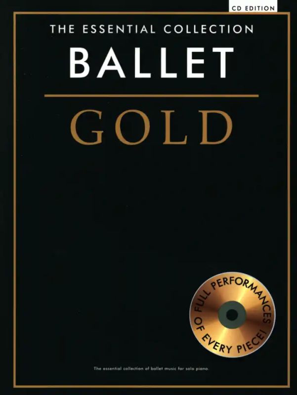 The Essential Collection: Ballet Gold (CD Edition) (0)
