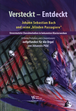 Johann Sebastian Bach - Versteckt - Entdeckt